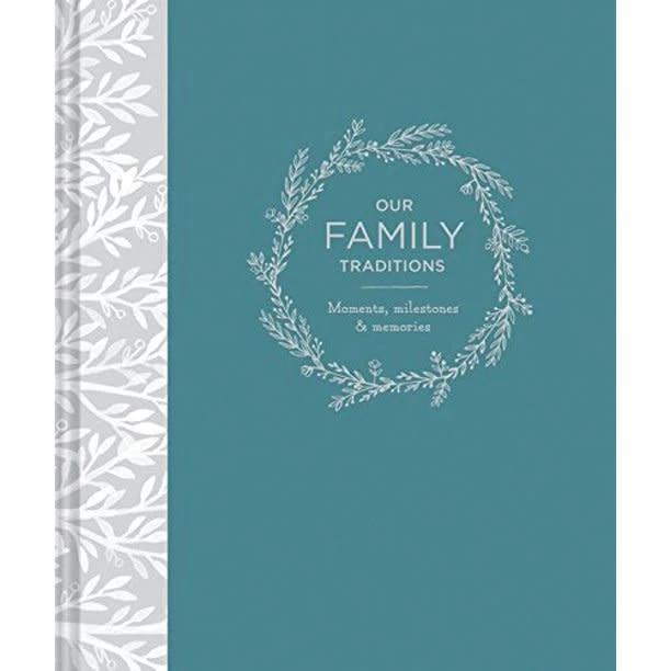 Chronicle Books OUR FAMILY TRADITIONS 3 Chronicle Books OUR FAMILY TRADITIONS