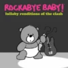 LULLABY RENDITIONS OF THE CLASH 1 LULLABY RENDITIONS OF THE CLASH -Baby Haven Shop cmh records inc lullaby renditions of the clash