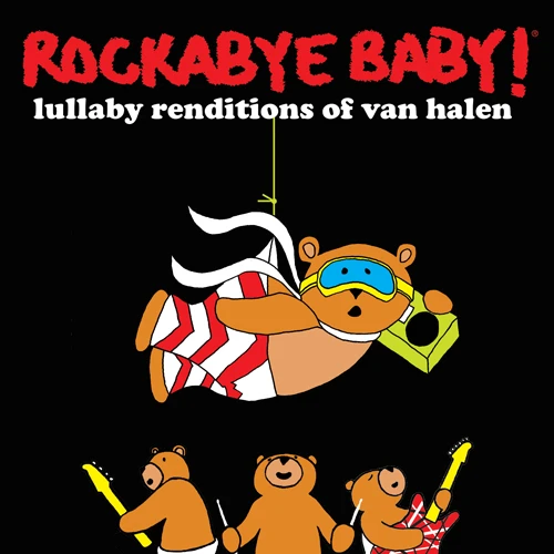 LULLABY RENDITIONS OF VAN HALEN 3 LULLABY RENDITIONS OF VAN HALEN